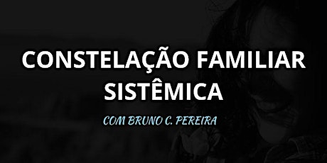 Imagem principal do evento TREINAMENTO - Constelação Familiar Sistêmica