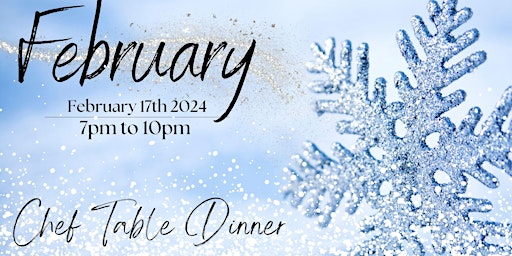 Image principale de February Chef Table Dinner