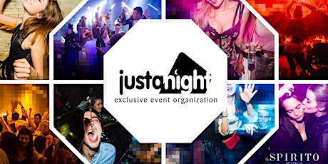 Just A Night  x SPIRITO | Guilty Pleasure[This SAT. 30.03 – Free entrance]