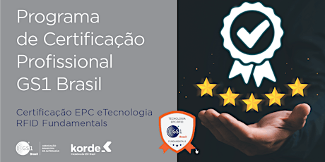 Turma Outubro | Programa de Certificação EPC/RFID Fundamentals Certified