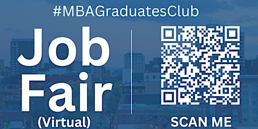 Hauptbild für #MBAGraduatesClub Virtual Job Fair / Career Expo Event #DC #IAD