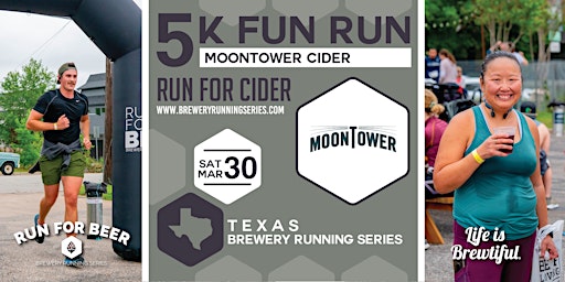 Immagine principale di 5k Beer Run x Moontower Cider | 2024 Texas Brewery Running Series 