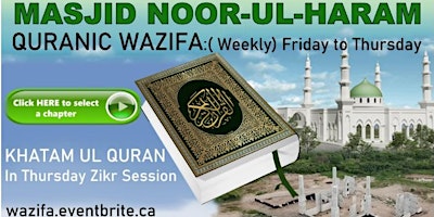 Imagen principal de QURANIC WAZIFA: Weekly Friday to Thursday - Khatam in Thursday Zikr Session