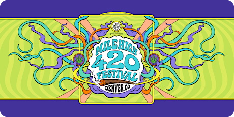 Mile High 420 Festival