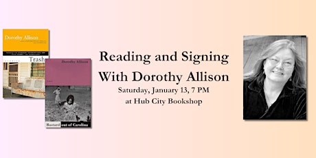 CANCELLED: Reading and Signing with Dorothy Allison primary image
