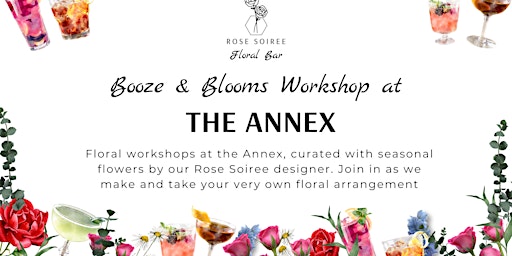 Imagem principal do evento Booze & Blooms at The Annex