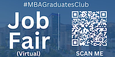 Primaire afbeelding van #MBAGraduatesClub Virtual Job Fair / Career Expo Event #SaltLake
