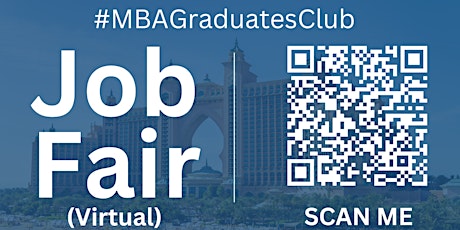 #MBAGraduatesClub Virtual Job Fair / Career Expo Event #PalmBay