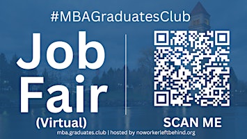 Primaire afbeelding van #MBAGraduatesClub Virtual Job Fair / Career Expo Event #Spokane