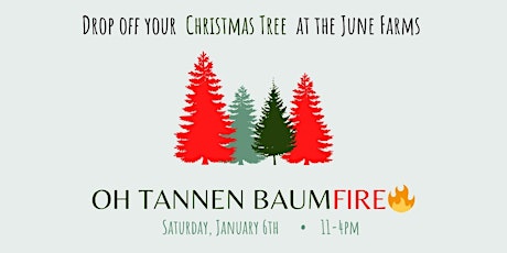 Imagen principal de June Farms Oh Tannen BaumFire!