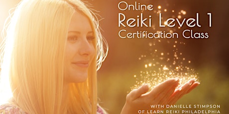 Imagen principal de Online Reiki 1 Class- 4 Part Certification Series