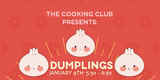 Imagem principal do evento Cooking Club Presents: Dumplings!