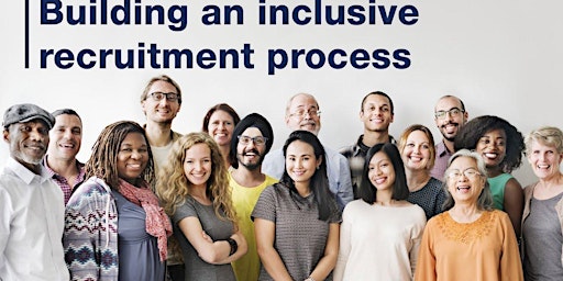 Imagem principal do evento Inclusive Recruitment: Unlocking the Power of Diverse Talent