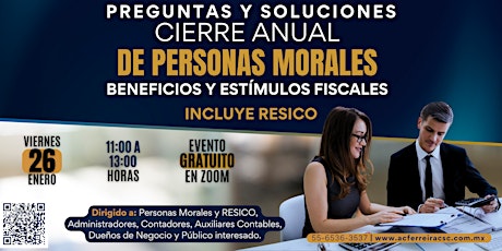 Imagem principal do evento Preguntas y Soluciones | Cierre Anual de Personas Morales: Beneficios