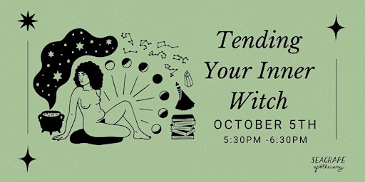 Community Circle: Tending Your Inner Witch