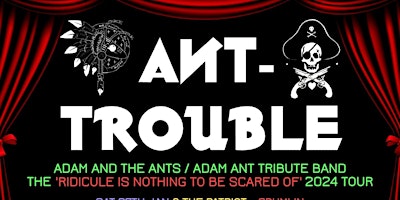 Imagen principal de Ant-Trouble (Adam and the Ants Tribute) Louisiana Bristol