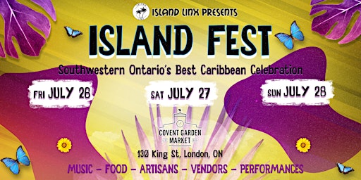 Primaire afbeelding van Island Fest 2024 | Southwestern Ontario's Best Caribbean Celebration