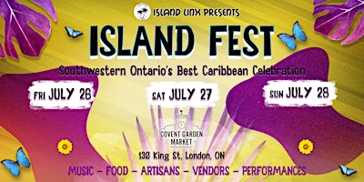 Primaire afbeelding van Island Fest 2024 | Southwestern Ontario's Best Caribbean Celebration