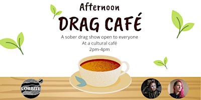 Afternoon Drag Cafe primary image