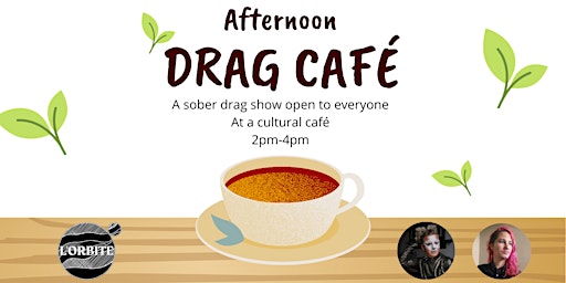 Hauptbild für Afternoon Drag Cafe