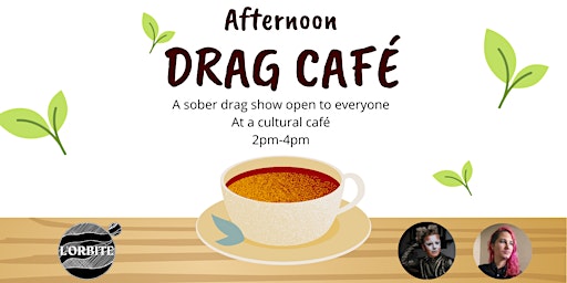 Imagem principal de Afternoon Drag Cafe