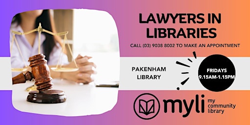 Imagem principal de Lawyers in Libraries @ Pakenham Library- For bookings call (03) 9038 8002