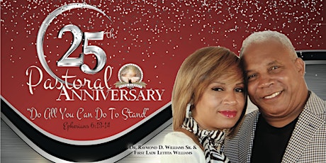 Faith Harvest Worship Center 25th Pastoral Anniversary Gala