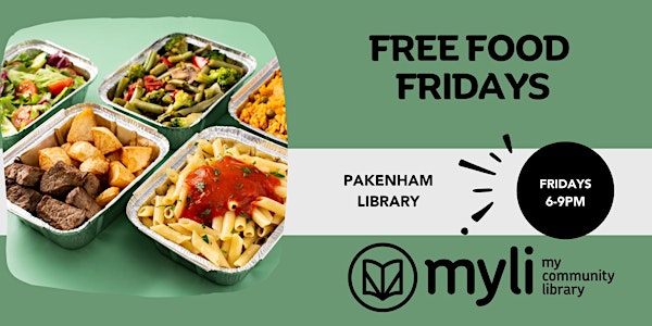 Free Food Fridays @ Pakenham Library