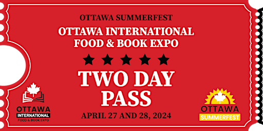 Hauptbild für Ottawa  International  Food & Book Expo 2024 | TWO DAY PASS