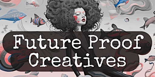 Primaire afbeelding van AI and the Future of Creative Expression- Vancouver Training Workshop