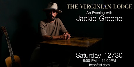 Imagem principal do evento An Evening w/ Jackie Greene (add-on show) @ The Virginian Saloon