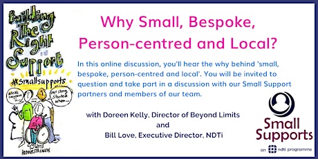 Image principale de Why Small, Bespoke, Person-centred and Local?