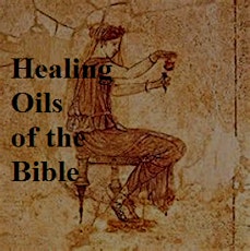 Healing Oils of the Bible primary image