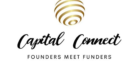 Primaire afbeelding van 2024  Capital & Connect: Networking Event for Startups and Investors
