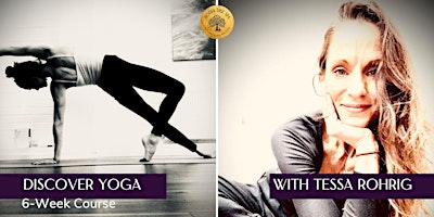 Discover Yoga | Building Physical & Emotional Strength | 6-Week Course primary image