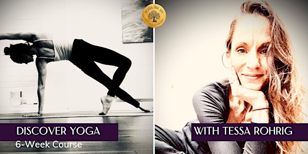 Discover Yoga | Building Physical & Emotional Strength | 6-Week Course