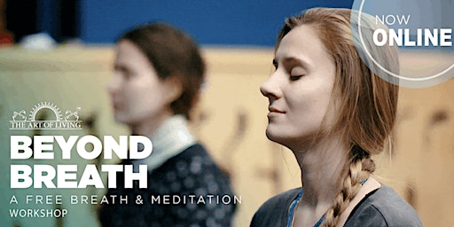 Beyond Breath - An Introduction to SKY Breath Meditation - Online  primärbild