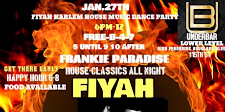 FIYAH HARLEM HOUSE MUSIC DANCE PARTY FRANKIE PARADISE  primärbild