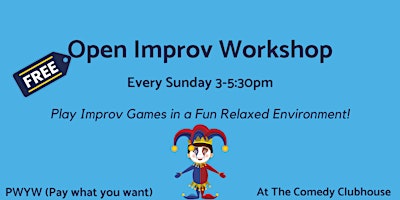 Primaire afbeelding van Open Improv Workshops at The Clubhouse