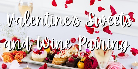 Image principale de Wine and Valentines Sweets Pairing at Broken Creek Vineyard