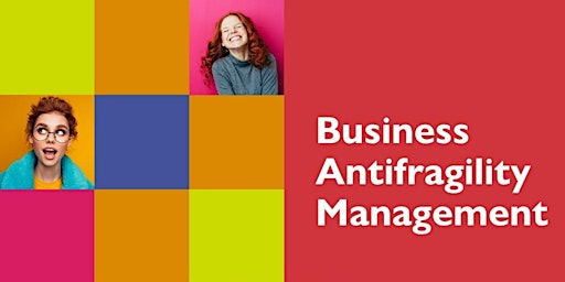Strategies for Business Antifragility Management primary image
