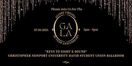 Access Virginia 10-Year Anniversary Gala "Keys to Sight & Sound"