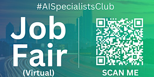 Imagen principal de #AISpecialists Virtual Job Fair / Career Expo Event #Dallas #DFW