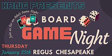 HRNG Board Game Night Sponsored by Williams DeLoatche P.C. at Regus Ches primary image