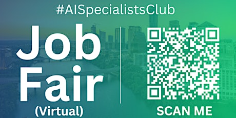 #AISpecialists Virtual Job Fair / Career Expo Event #Austin #AUS