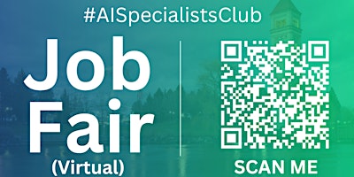 Imagen principal de #AISpecialists Virtual Job Fair / Career Expo Event #Seattle #SEA