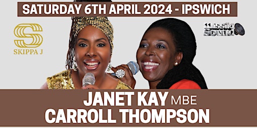 Imagem principal do evento Janet Kay & Carroll Thompson (Ipswich)