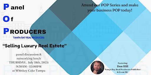 Imagem principal do evento POP Series - Selling Luxury Real Estate!!