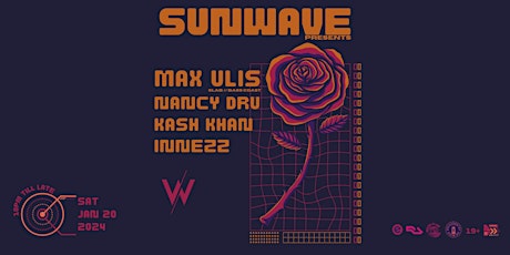 SUNWAVE: MAX ULIS (SLAB//BASS COAST) AT WAVE SPACE VANCOUVER primary image