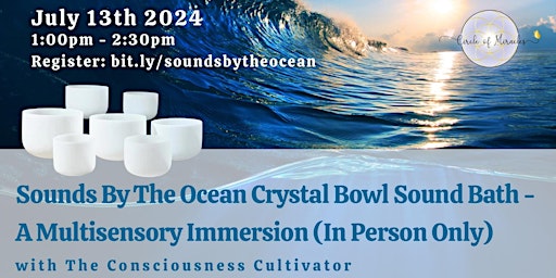 Primaire afbeelding van Sounds By The Ocean Crystal Bowl Sound Bath - A Multisensory Immersion